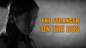 THE STRANGER ON THE BUS - Award Winning Short Film