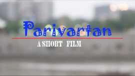 PARIVARTAN | A Gujarati Short Film