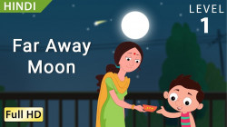 Far Away Moon (Chanda Mama Door Ke)
