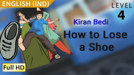 Kiran Bedi: How to Lose a Shoe