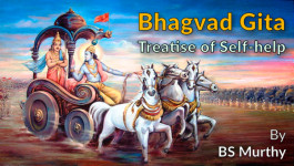 Bhagvad-Gita Treatise of Self-help By BS Murthy