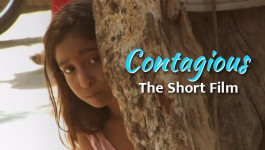 Contagious - The Short Film