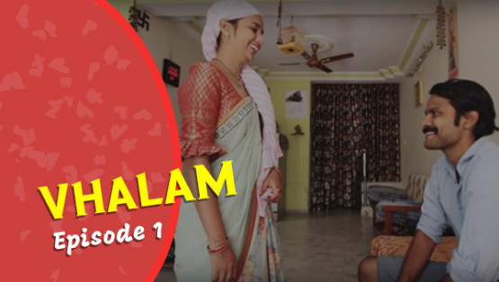 Vhalam | Episode 1