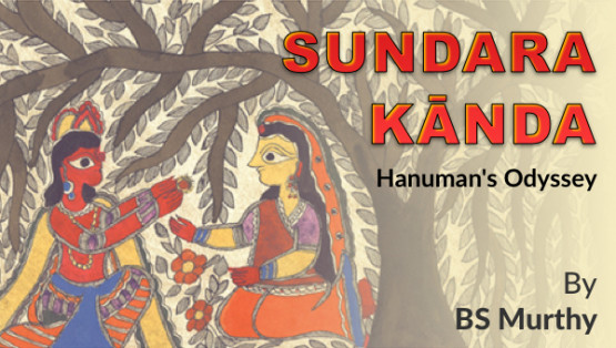 Sundara Kānda - Hanuman's Odyssey By BS Murthy