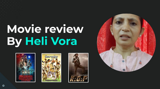 Movie Review by Heli Vora