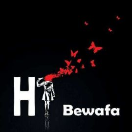 hi bewafa