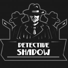 Detective Shadow