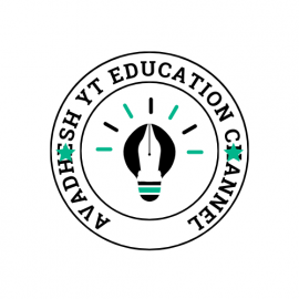Avadhesh Yt education channel