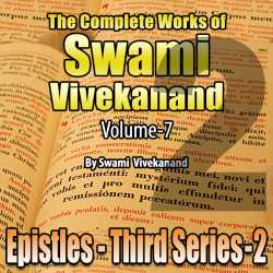 02-Epistles - Third Series - The Complete Works of Swami Vivekanand - Vol - 7 by Swami Vivekananda in English