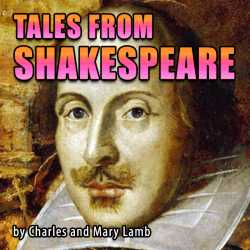 Tales from Shakespeare by William Shakespeare in English