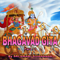 Part-1- BHAGAVAD GITA
