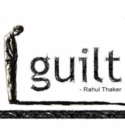 Guilt by Rahul Thaker in English
