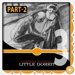 Part 2 Little Dorrit-3 by Charles Dickens in English