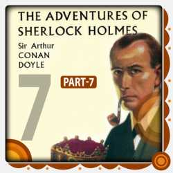 The Adventure of Sherlock Holmes - Part 7 by Arthur Conan Doyle in English