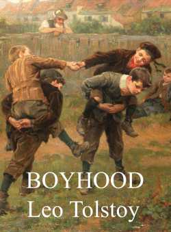 Boy Hood by Leo Tolstoy in English