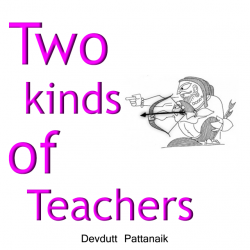 Two Kinds of Teachers by Devdutt Pattanaik in English