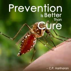 Prevention is better than cure by c P Hariharan in English