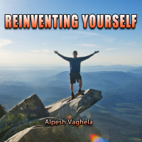 Reinventing Yourself