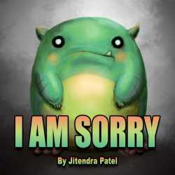 I am Sorry because I am not Pretty by Jitendra Patel in English