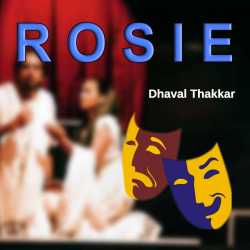 Rosie by Dhaval Thakkar in English