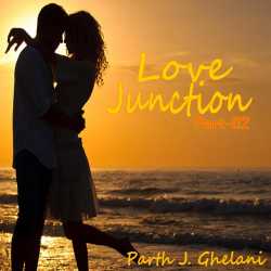 Love Junction Part-2 by Parth J Ghelani in Gujarati