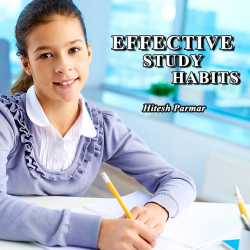 Effective Study Habits by Hitesh Parmar in English