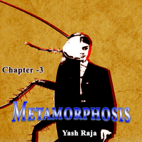 Metamorphosis: Chapter 3