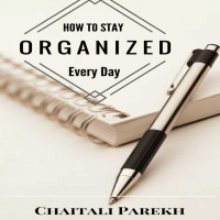 How to Stay Organize Everyay