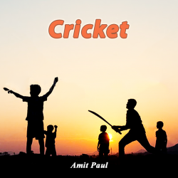 cricket द्वारा  Shesh Amit in Hindi