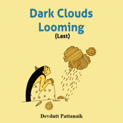 Dark Clouds Looming (Last) by Devdutt Pattanaik in English