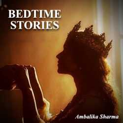 BEDTIME STORIES by Ambalika Sharma in English