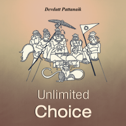 Unlimited Choice by Devdutt Pattanaik in English