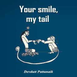 Your smile, my tail by Devdutt Pattanaik in English