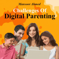 Challenges Of Digital Parenting