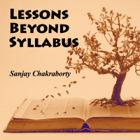 Lessons Beyond Syllabus