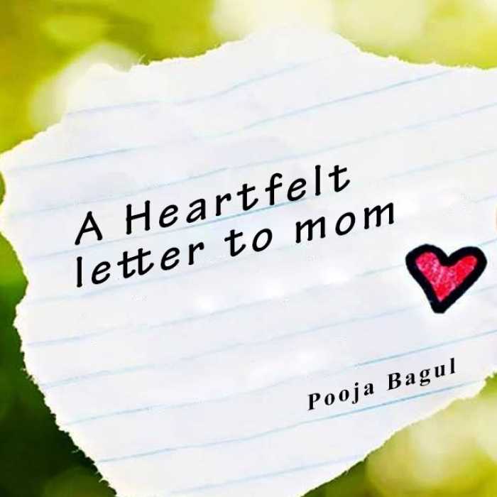 A Heartfelt letter to mom in English Letter by Pooja Bagul books and ...