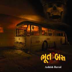 Bhoot Bus by ashish raval in Gujarati