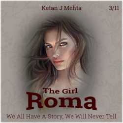 The Girl - Roma - 3 - 11 by Ketan J Mehta in English
