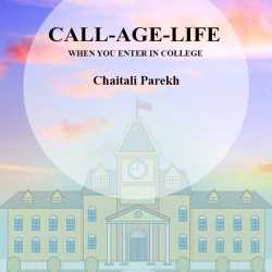 CALL-AGE-LIFE by Chaitali Parekh in English