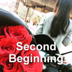 Second Beginning by Pooja Bagul in English