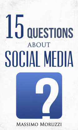 15 Questions About Social Media by Massimo in English