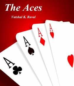 The Aces by Vatshal Raval in English