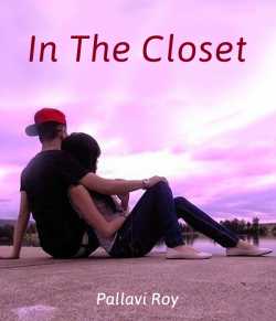 In The Closet by Pallavi Roy in English