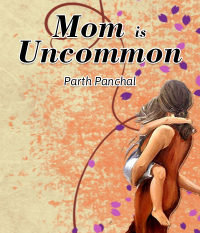 Mom is uncommon - Letter to your Valentine