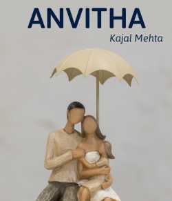 ANVITHA by Kajal Mehta in English