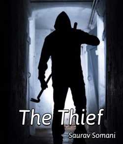 The Thief by Saurav Somani in English