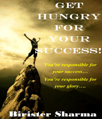 GET  HUNGRY  FOR  YOUR SUCCESS!