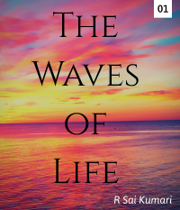 The waves of Life - chapter 1