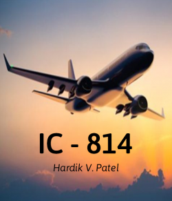 IC -814 by HardikV.Patel in Gujarati
