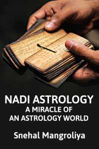 NADI ASTROLOGY - A miracle of an astrology world